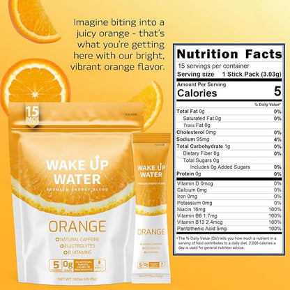 Wake Up Water - Energy + Hydration Sugar Free 15 Packs, Orange Flavor - Energy Drink Powder, Electrolytes Powder Drink, Natural Caffeine Mix Packet, B Vitamins, 5 Calories, Gluten Free - 1.60 oz (45.45g)